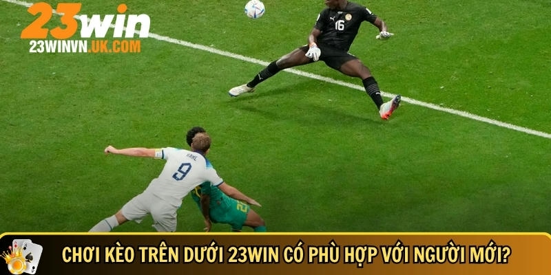 Kèo trên dưới 23WIN là gì? Cách chơi và mẹo dễ thắng 7 Kèo trên dưới là một trong các loại kèo phù hợp với người mới